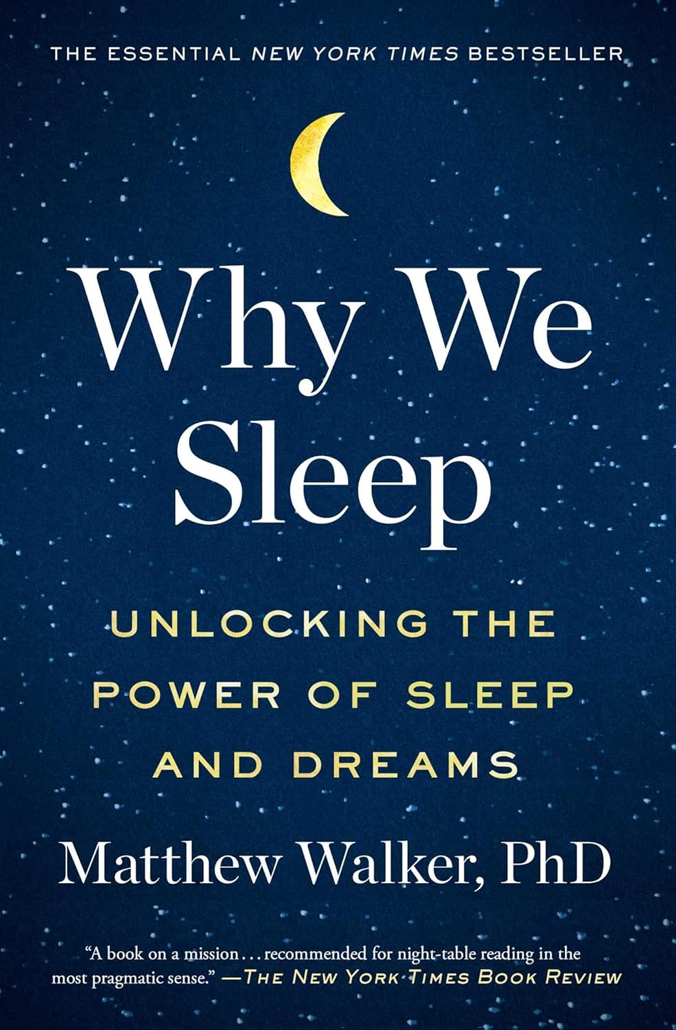 Why We Sleep by Matthew Walker, PhD book cover